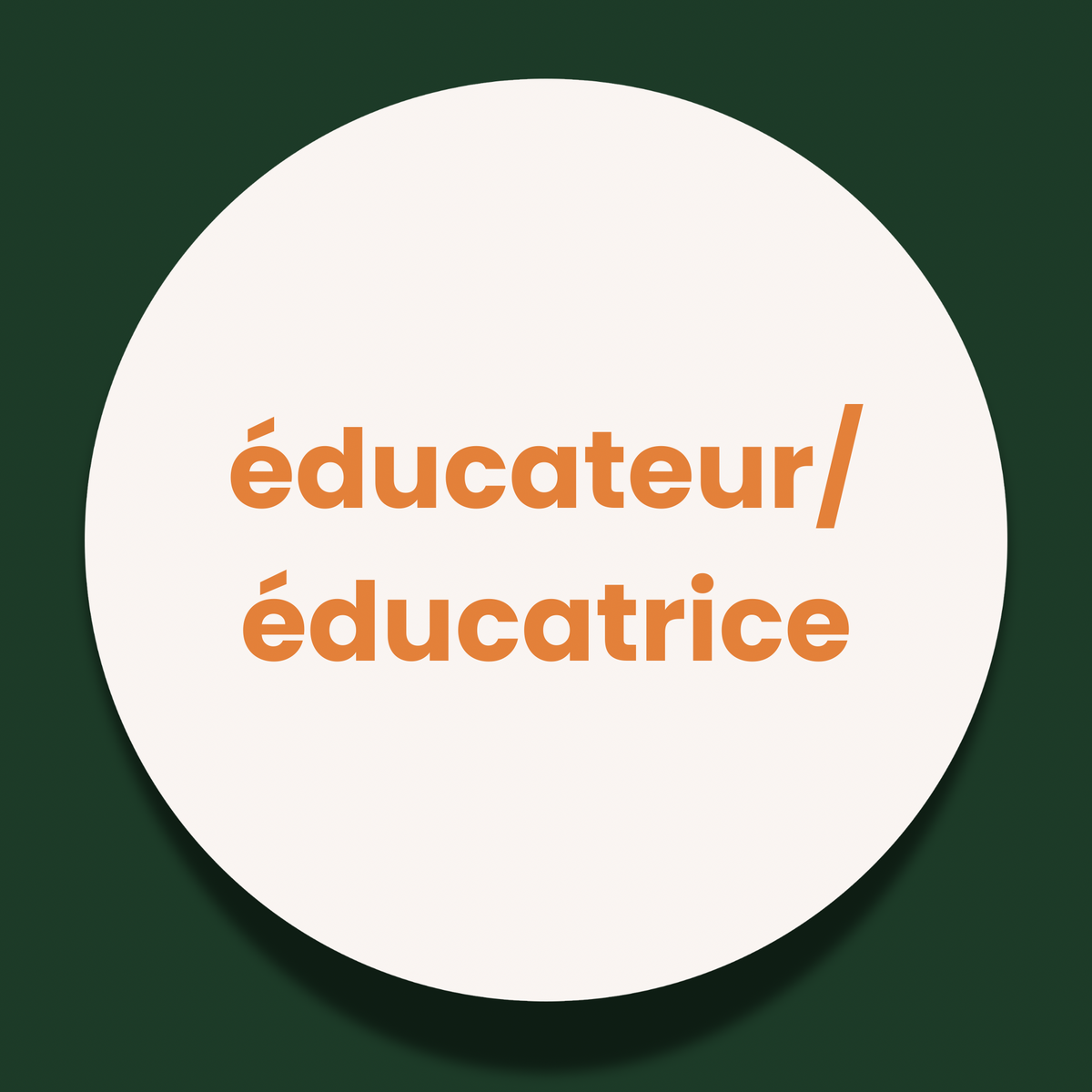 Éducateur/éducatrice